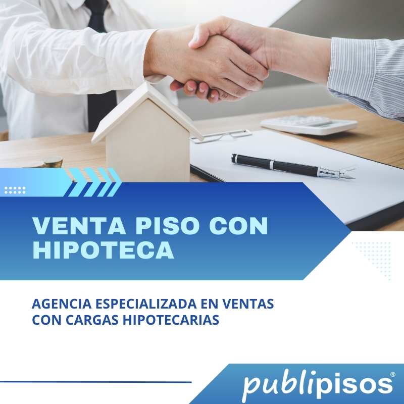 Vender piso con hipoteca