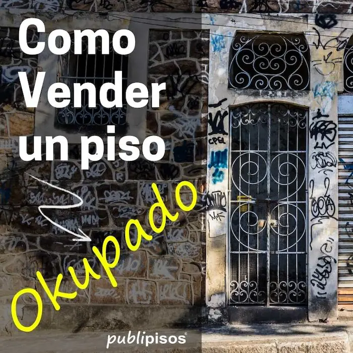 vender un piso okupado